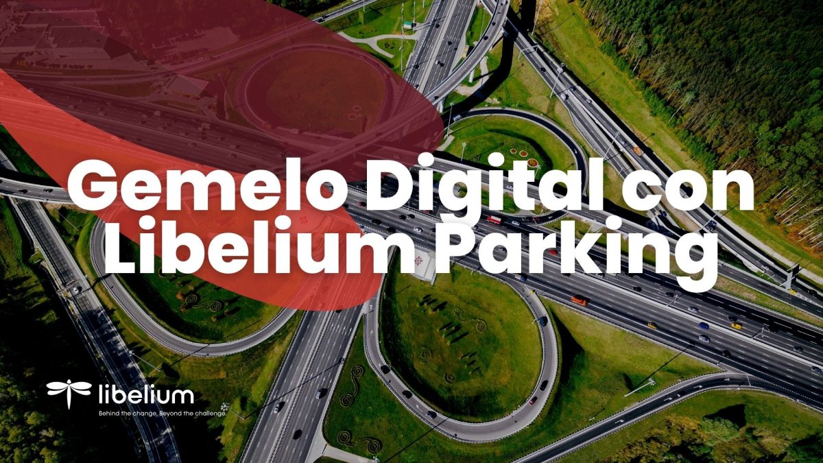 Gemelo Digital con Libelium Smart Parking