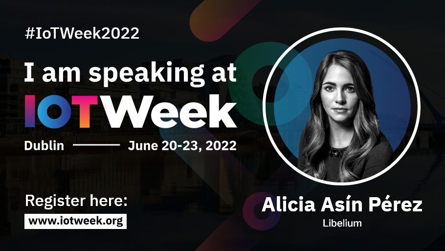 Alicia Asín at IoT Week 2022